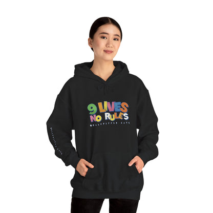 9 Lives, No Rules Hoodie